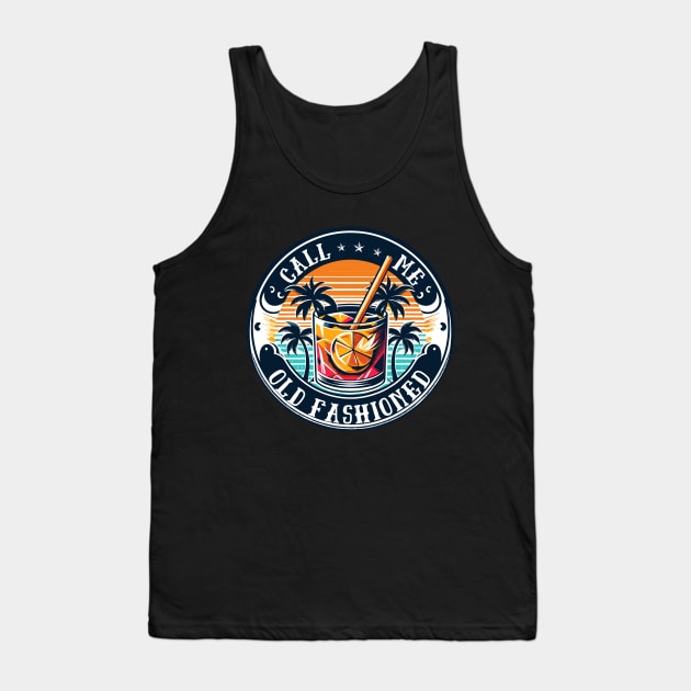 Call Me Old Fashioned, Retro, Coctail. Tank Top by Chrislkf